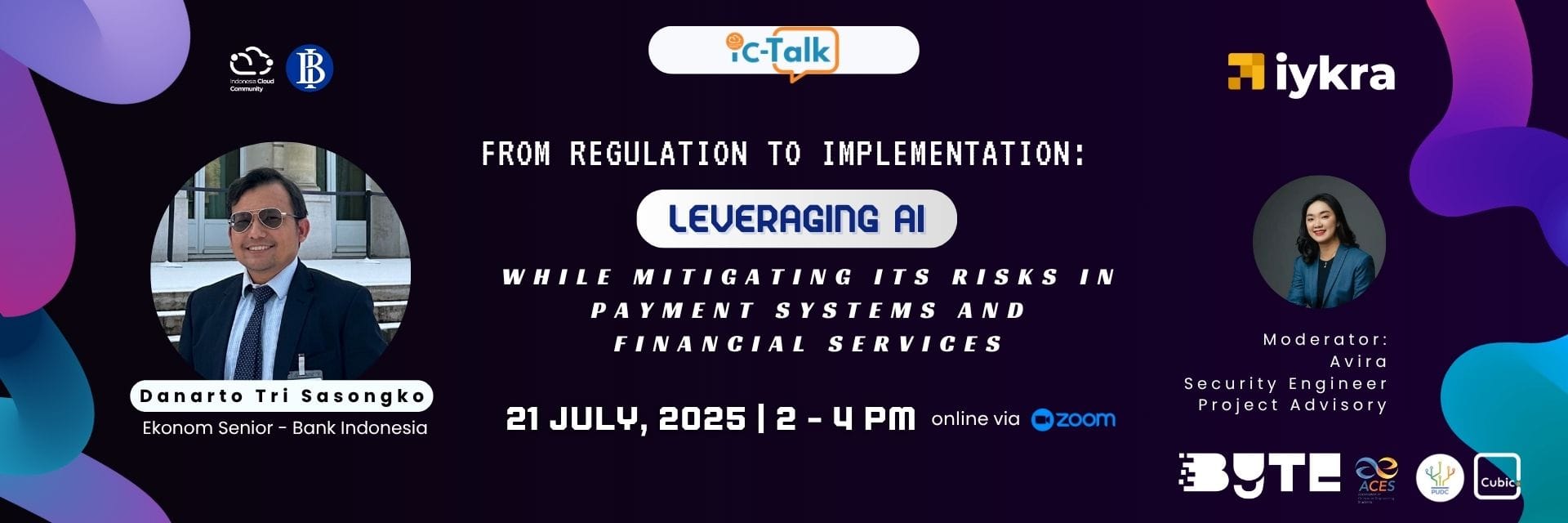 iC-Talk #34 “From Regulation to Implementation: Leveraging AI While Mitigating Its Risks in Payment Systems and Financial Services”