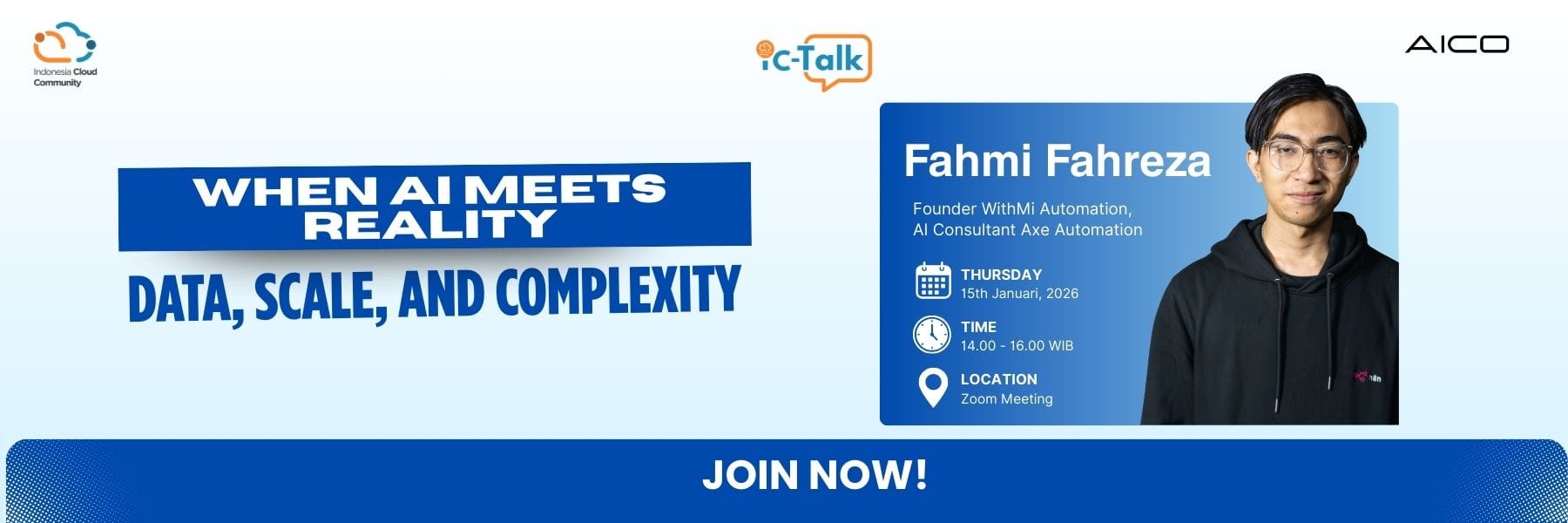 iC-Talk #37 “When AI Meets Reality: Data, Scale, and Complexity”