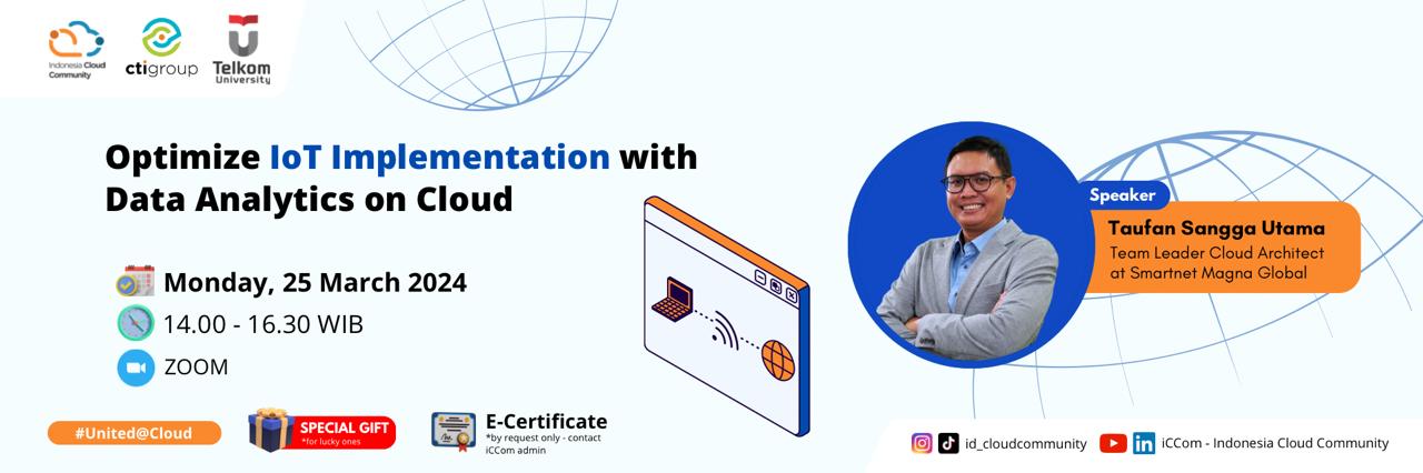 iC-Talk #22 “Optimize IoT Implementation with Data Analytics on Cloud”